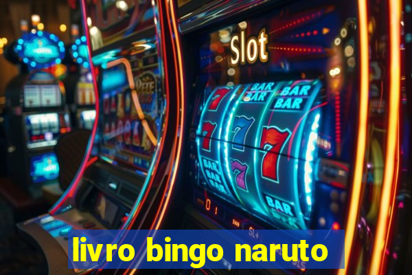 livro bingo naruto